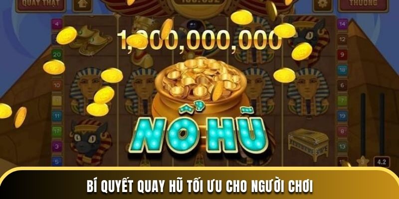 Bi-quyet-quay-hu-toi-uu-cho-nguoi-choi