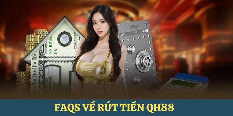 FAQs-Mot-so-cau-hoi-thuong-gap-khi-giao-dich-rut-thuong